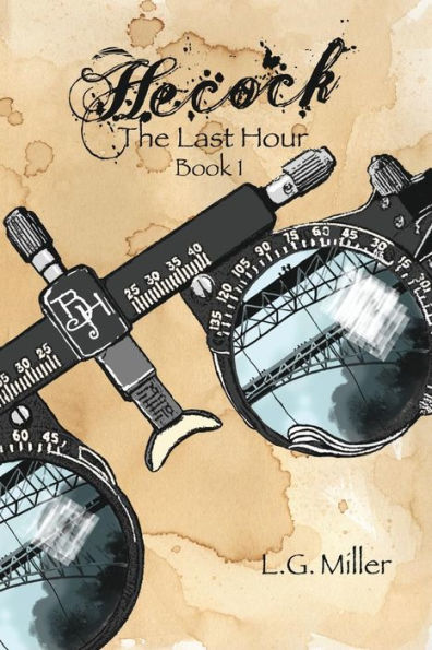 Hecock, Book 1: The Last Hour
