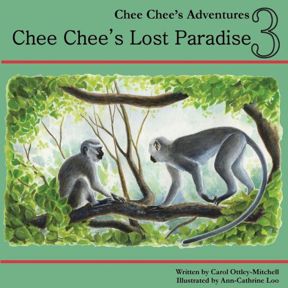Chee Chee's Lost Paradise: Chee Chee's Adventures Book 3