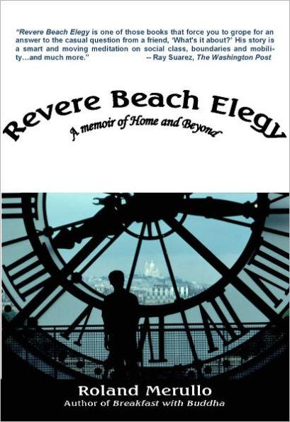 Revere Beach Elegy:A Memoir of Home and Beyond