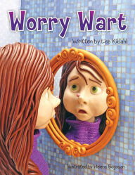 Title: Worry Wart, Author: Lisa Kildahl