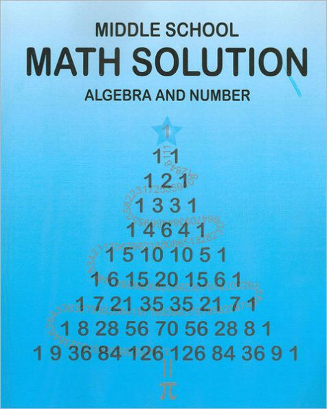 Middle School Math Solution Algebra and Number