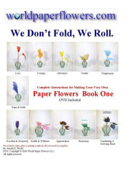 Title: We Don't Fold We Roll, Author: World Paper Flowers LLC