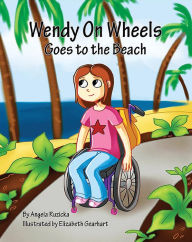 Title: Wendy On Wheels Goes To The Beach, Author: Angela Ruzicka