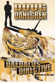 Title: The Daedalus Directive, Author: Doug Dahlgren