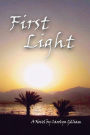 First Light by Carolyn Gilliam, Paperback | Barnes & Noble®