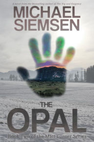Title: The Opal, Author: Michael Siemsen