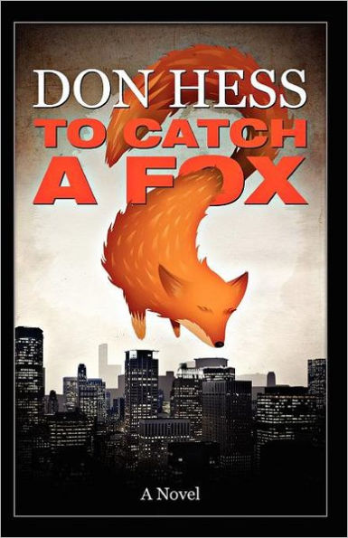 To Catch A Fox