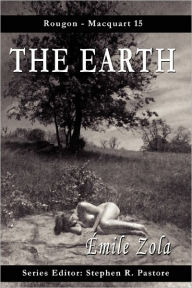 Title: The Earth, Author: Emile Zola