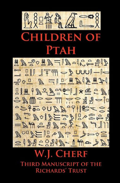 Children of Ptah.: Third Manuscript the Richards' Trust