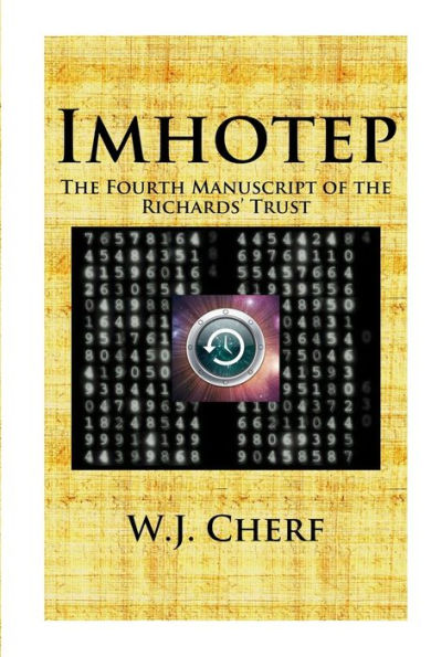 Imhotep.: the Fourth Manuscript of Richards' Trust