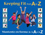 Keeping Fit from A to Z: Mantente en forma de la A a la Z