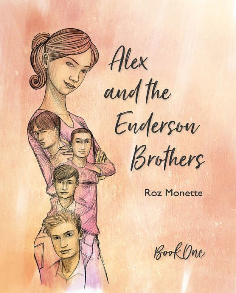 Alex and the Enderson Brothers: Book One