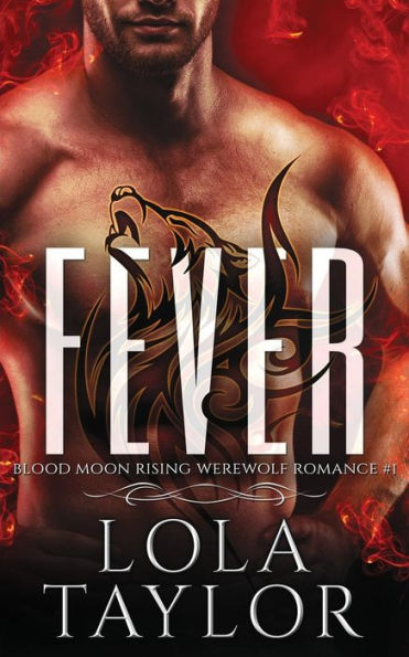 Fever: a Blood Moon Rising Werewolf Romance