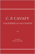 Title: The Poems of the Canon, Author: C. P. Cavafy