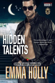 Title: Hidden Talents, Author: Emma Holly
