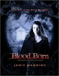 Title: Blood Born, Author: Jamie Manning