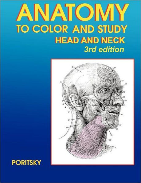 Anatomy To Color And Study Head And Neck 3rd Edition