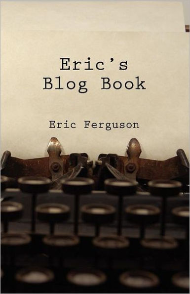 Eric's Blog Book