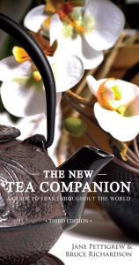 Title: The New Tea Companion: A Guide to Teas Throughout the World, Author: Jane Pettigrew