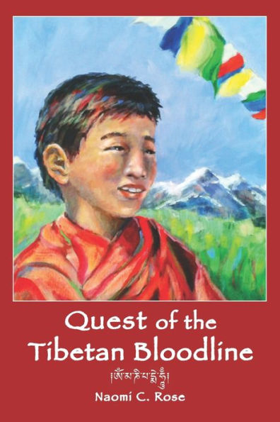 Quest of the Tibetan Bloodline