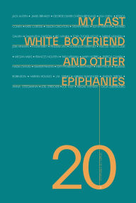 Title: My Last White Boyfriend and Other Epiphanies, Author: Elena Ferrante