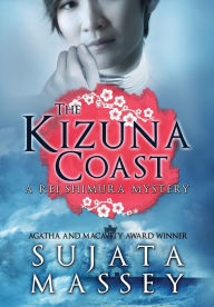 Title: The Kizuna Coast (Rei Shimura Series #11), Author: Sujata Massey