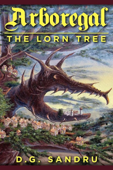 Arboregal: The Lorn Tree