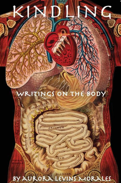 Kindling: Writings On The Body