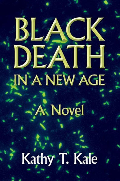 Black Death in a New Age