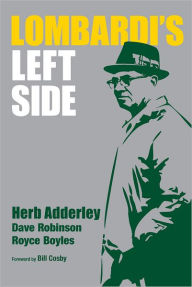 Title: Lombardi's Left Side, Author: Herb Adderley