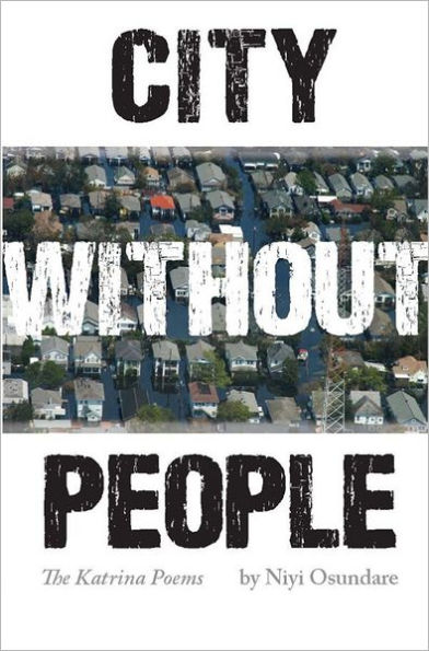 City Without People: The Katrina Poems