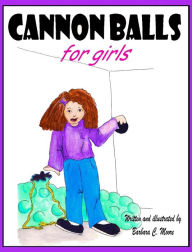 Title: Cannon Balls for Girls, Author: Wounded Knee