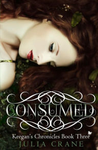 Title: Consumed: Keegan's Chronicles, Author: Julia Crane