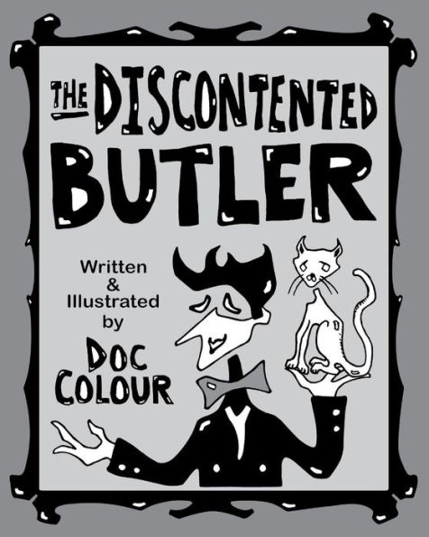 The Discontented Butler