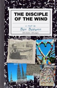 Title: Disciple of the Wind, Author: Ben Behunin