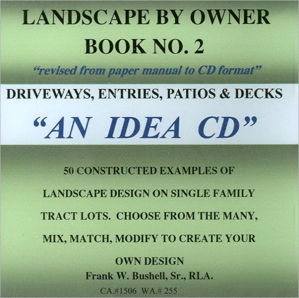 Driveways, Entries, Patios and Decks (Landscape by Owner Series #2)