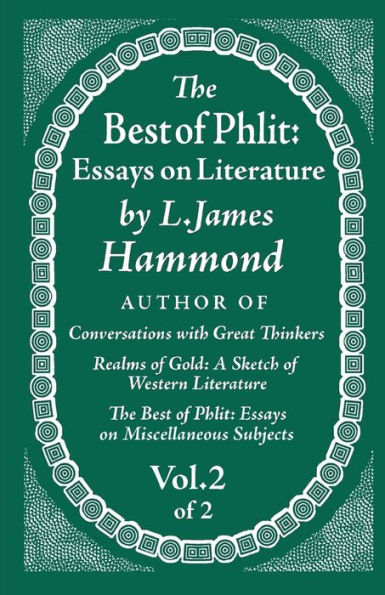 The Best of Phlit: Essays on Literature: Volume 2 of 2