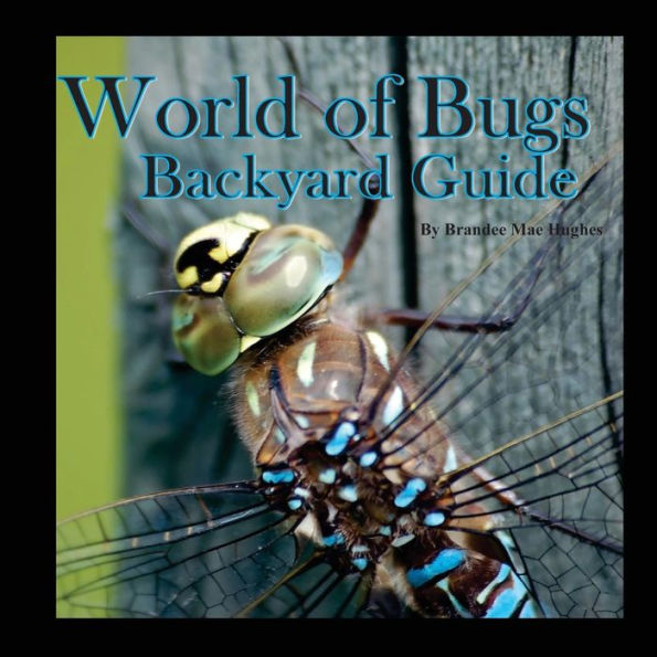 World of Bugs 2: Backyard Guide