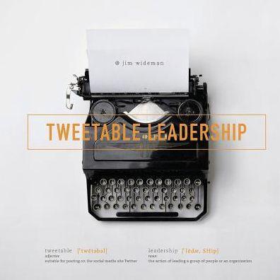 Tweetable Leadership