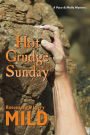 Hot Grudge Sunday