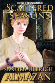 Title: Scattered Seasons, Author: Sandra Ulbrich Almazan