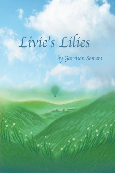 Livie's Lilies