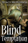 Blind Temptation