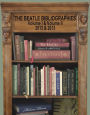 The Beatle Bibliographies: Volume 1 & Volume II 2012 & 2013