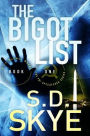 The Bigot List: (A J.J. McCall Novel)