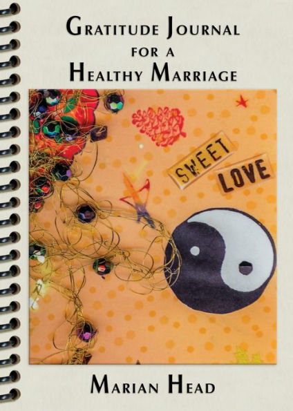 Gratitude Journal for a Healthy Marriage