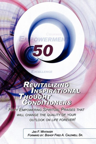 Revitalizing Inspirational Thought Conditioners