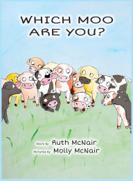 Title: Which Moo Are You?, Author: Ruth McNair