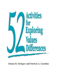 Title: 52 Activities for Exploring Values Differences, Author: Donna M. Stringer