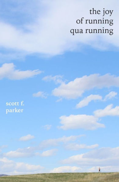 The Joy of Running qua Running